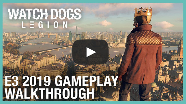 Watch Dogs Legion - E3 2019 Gameplay Walkthrough